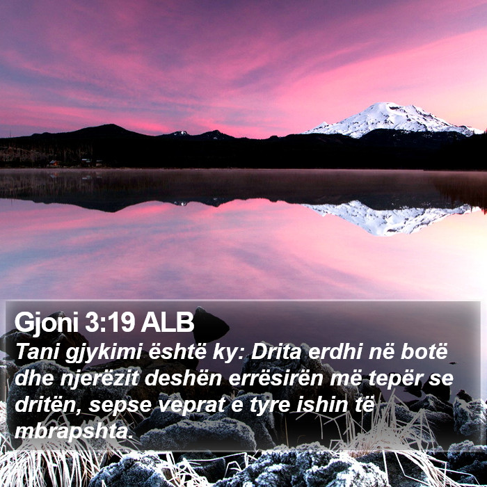 Gjoni 3:19 ALB Bible Study