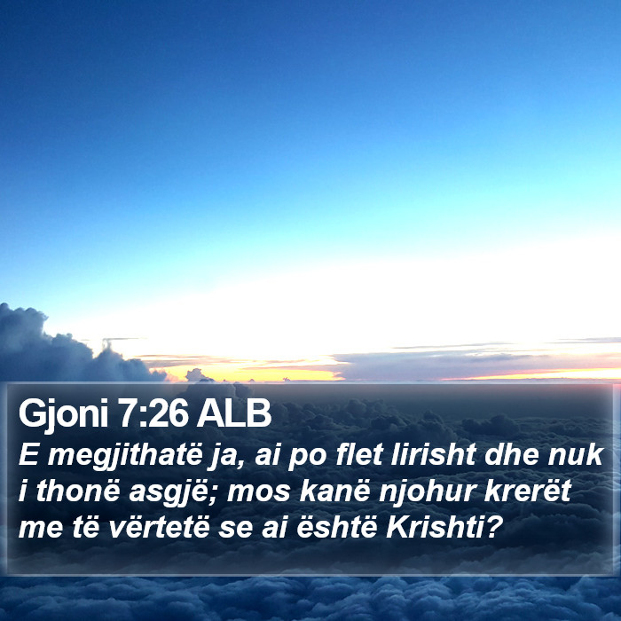 Gjoni 7:26 ALB Bible Study