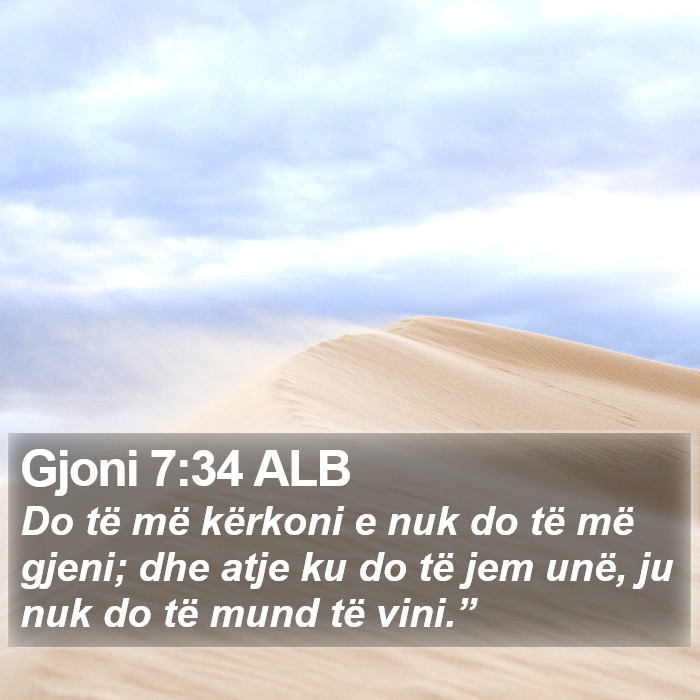 Gjoni 7:34 ALB Bible Study