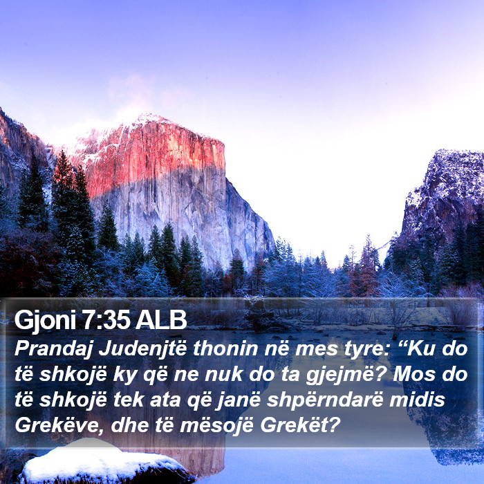 Gjoni 7:35 ALB Bible Study