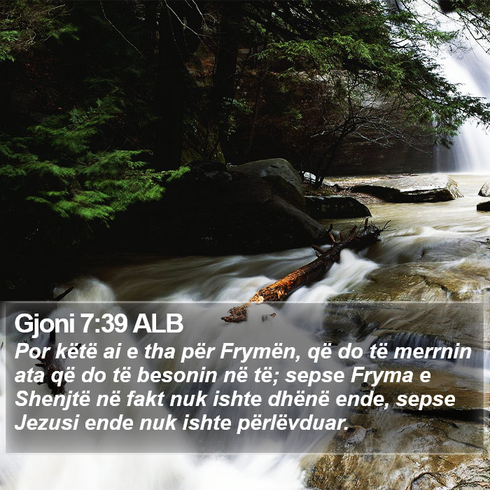 Gjoni 7:39 ALB Bible Study