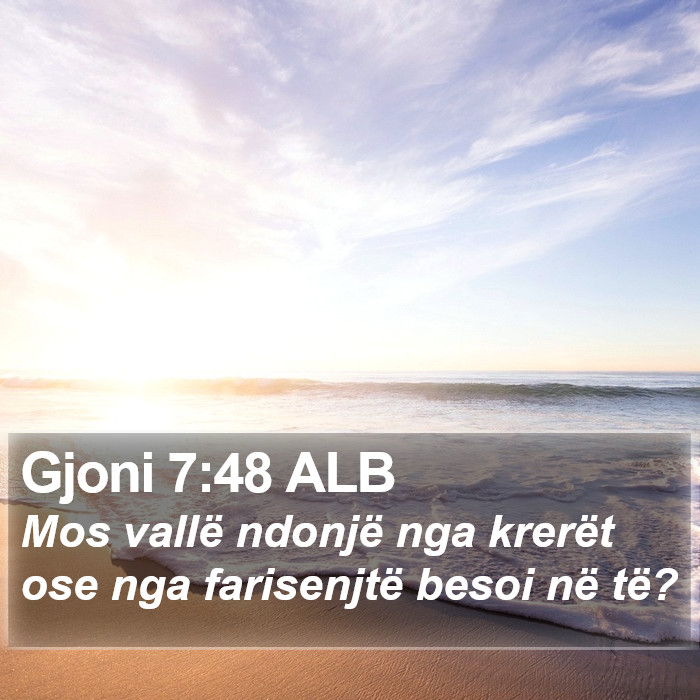 Gjoni 7:48 ALB Bible Study