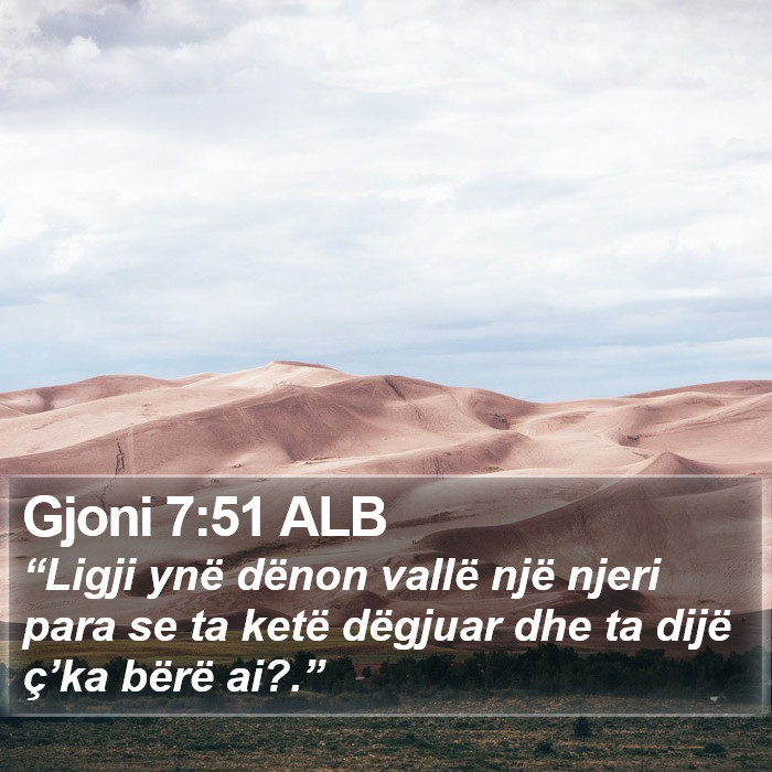 Gjoni 7:51 ALB Bible Study