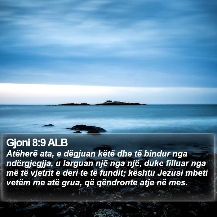Gjoni 8:9 ALB Bible Study