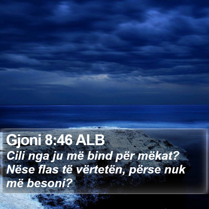Gjoni 8:46 ALB Bible Study