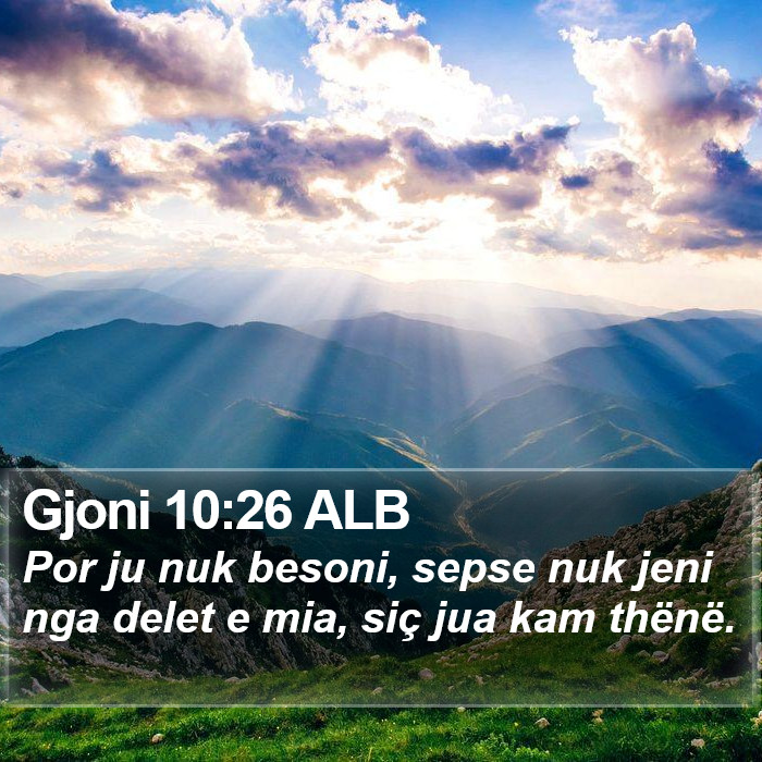 Gjoni 10:26 ALB Bible Study