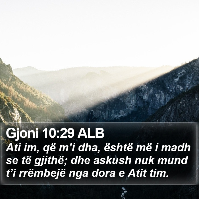 Gjoni 10:29 ALB Bible Study