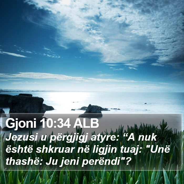 Gjoni 10:34 ALB Bible Study