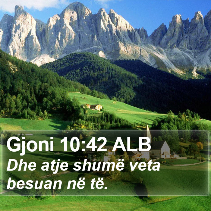 Gjoni 10:42 ALB Bible Study