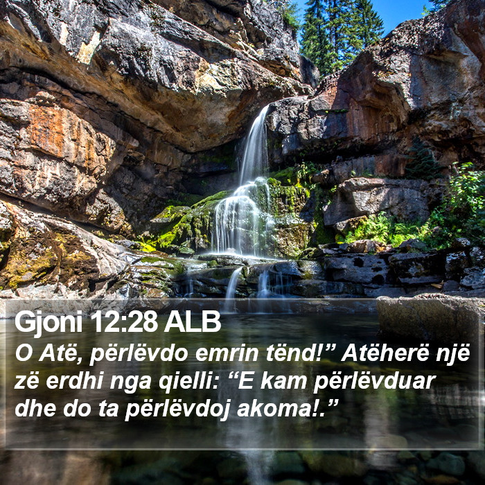 Gjoni 12:28 ALB Bible Study