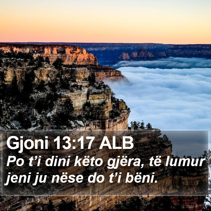 Gjoni 13:17 ALB Bible Study