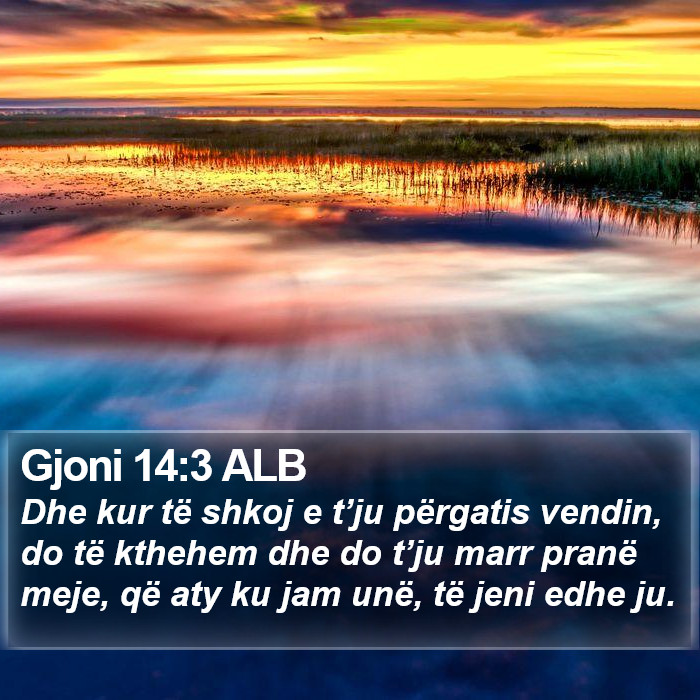 Gjoni 14:3 ALB Bible Study