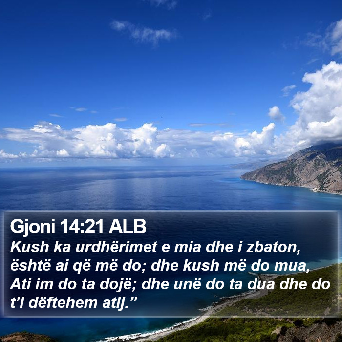 Gjoni 14:21 ALB Bible Study