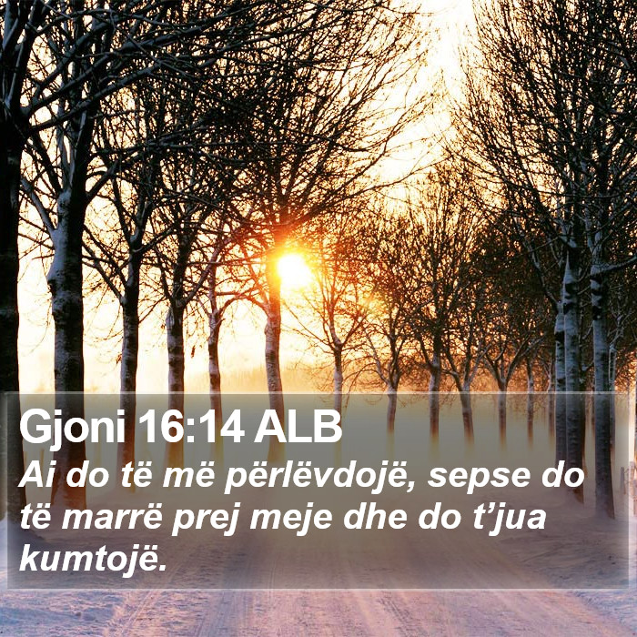 Gjoni 16:14 ALB Bible Study