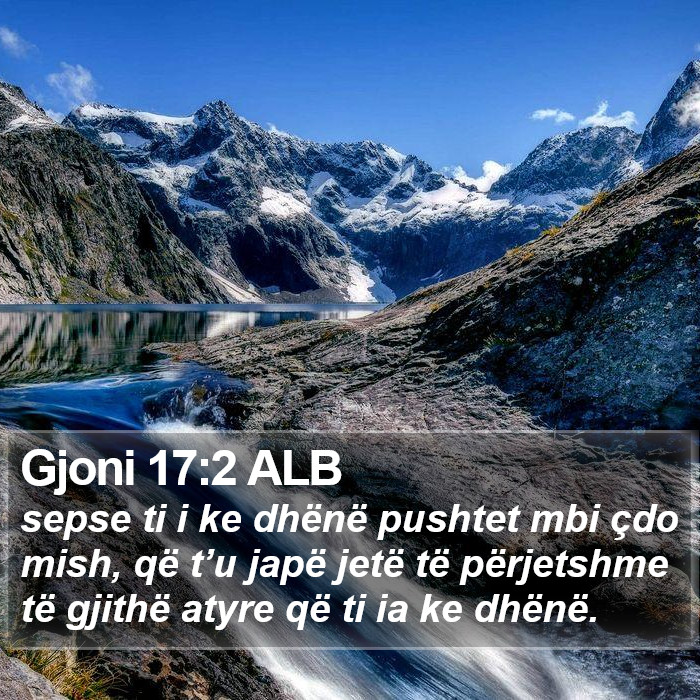 Gjoni 17:2 ALB Bible Study