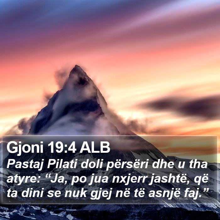 Gjoni 19:4 ALB Bible Study