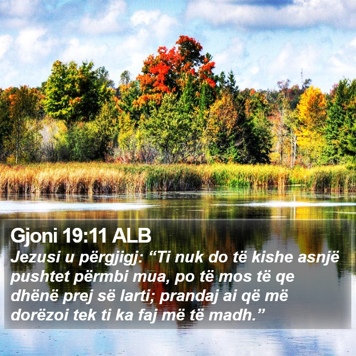 Gjoni 19:11 ALB Bible Study
