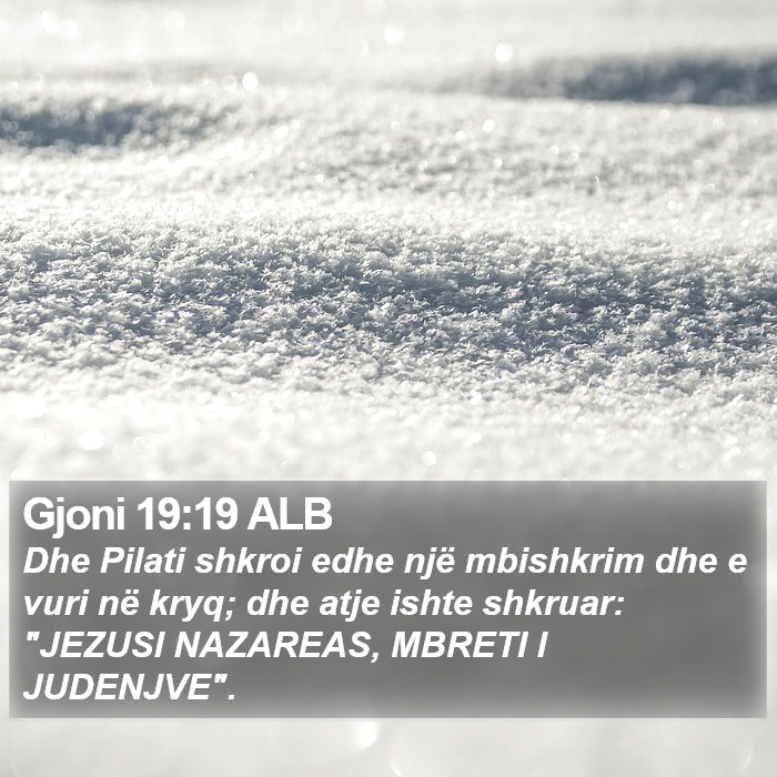 Gjoni 19:19 ALB Bible Study