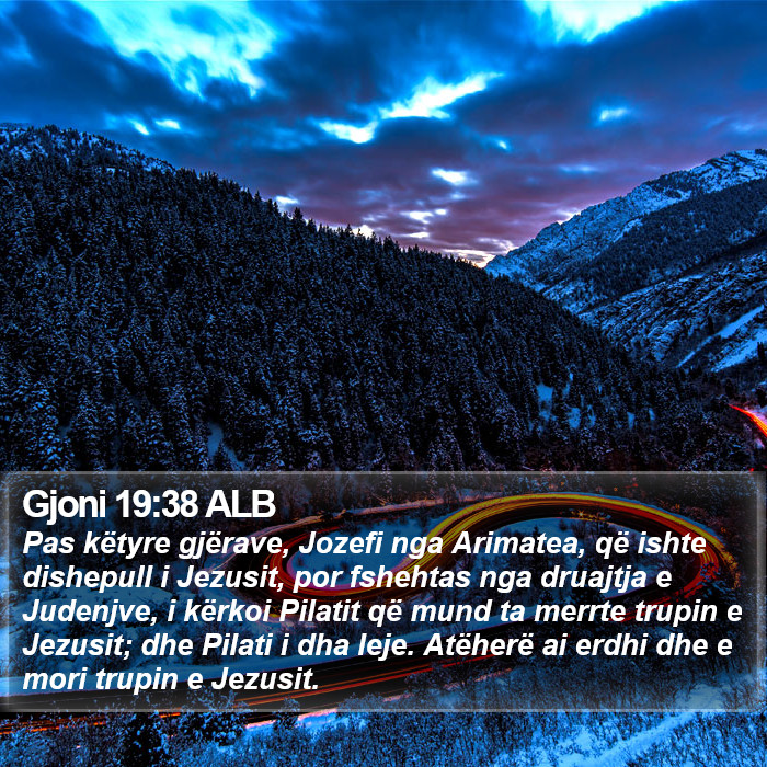 Gjoni 19:38 ALB Bible Study