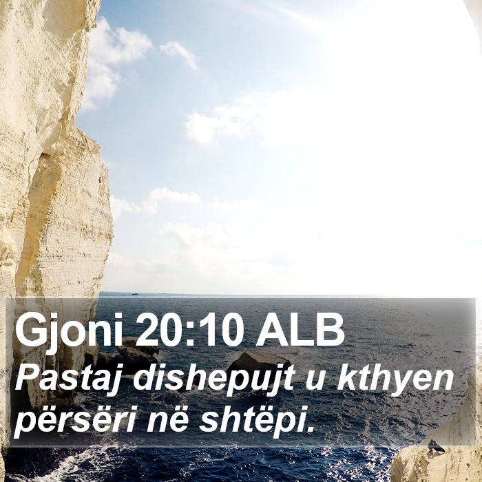 Gjoni 20:10 ALB Bible Study