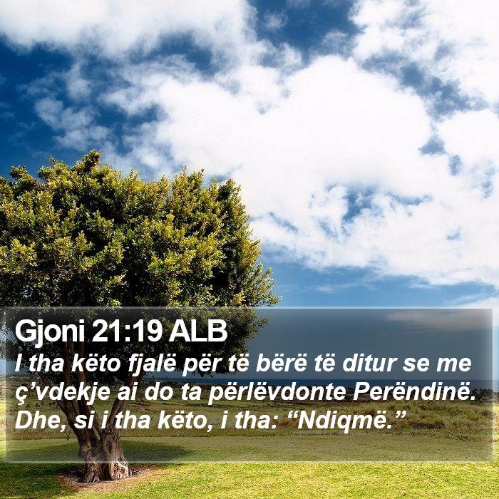 Gjoni 21:19 ALB Bible Study