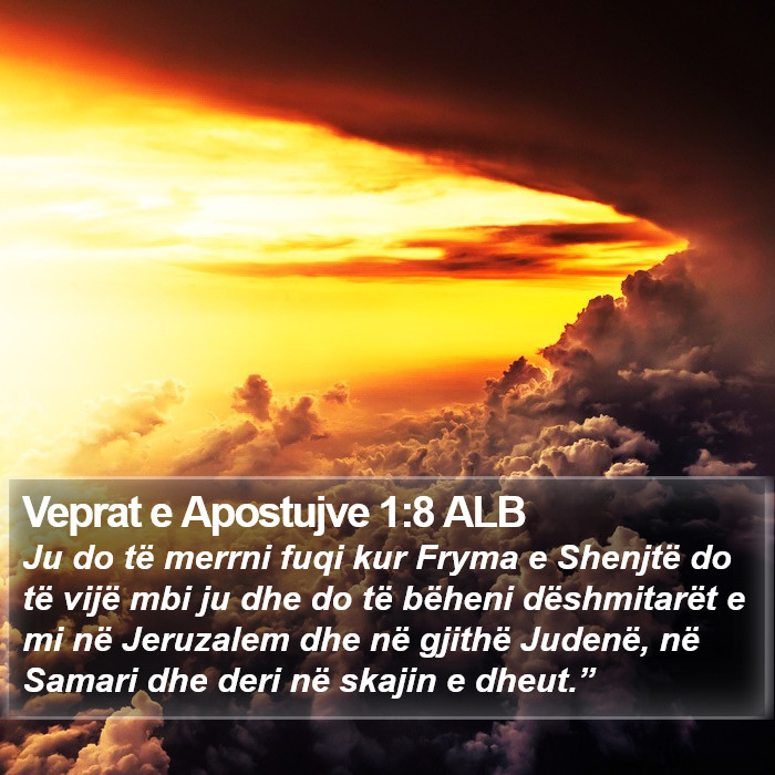 Veprat e Apostujve 1:8 ALB Bible Study