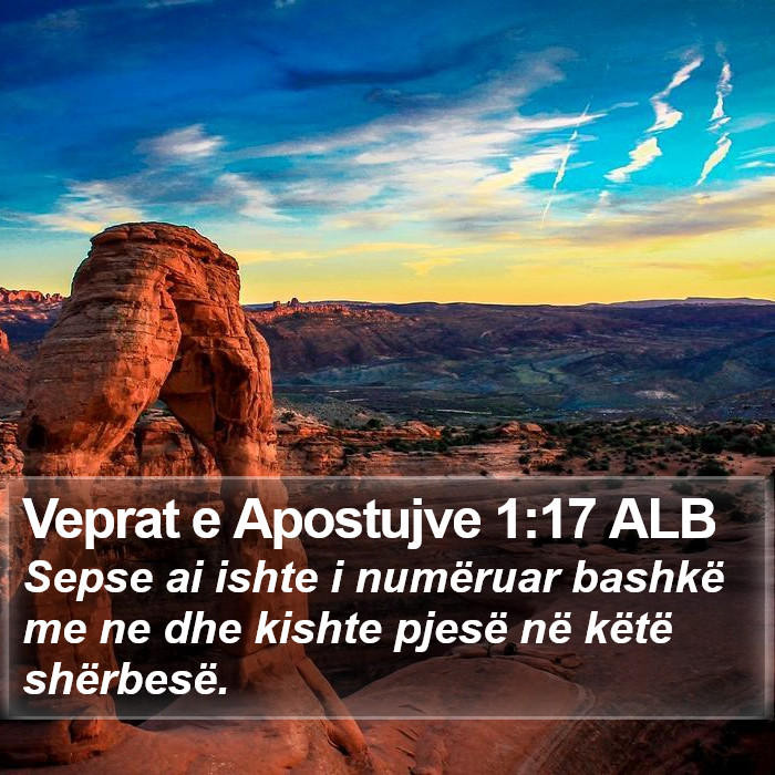 Veprat e Apostujve 1:17 ALB Bible Study