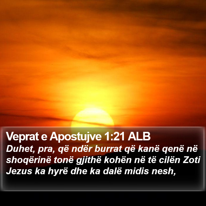 Veprat e Apostujve 1:21 ALB Bible Study