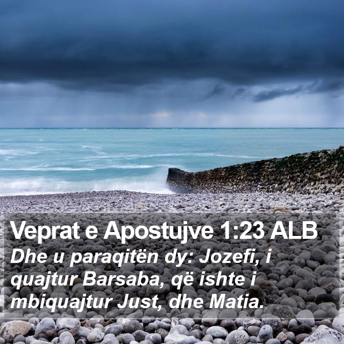 Veprat e Apostujve 1:23 ALB Bible Study