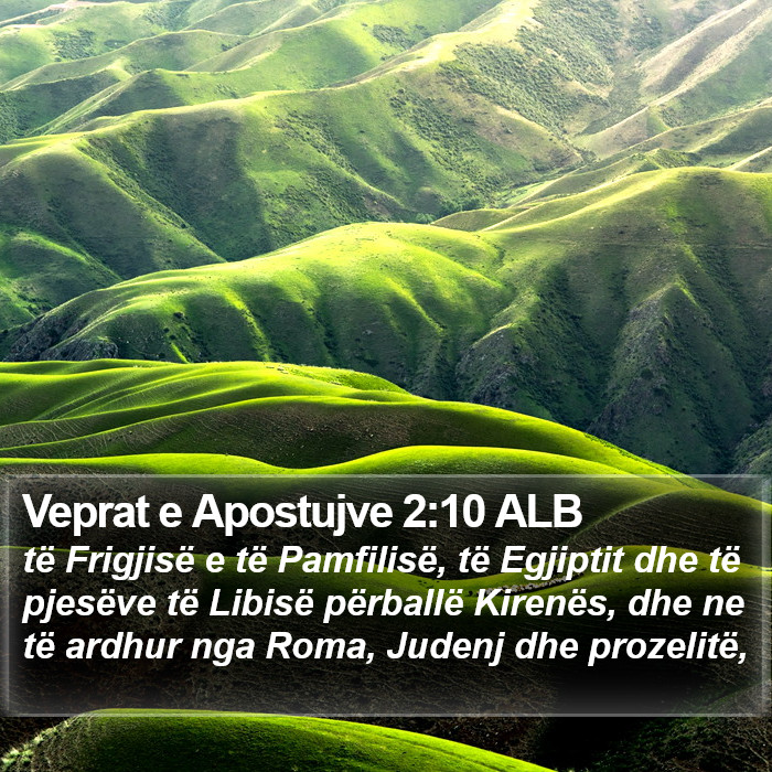 Veprat e Apostujve 2:10 ALB Bible Study