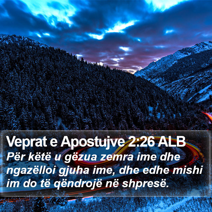 Veprat e Apostujve 2:26 ALB Bible Study