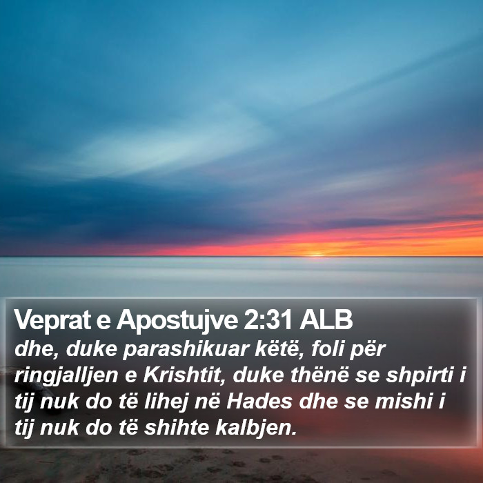 Veprat e Apostujve 2:31 ALB Bible Study