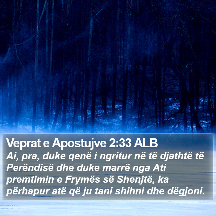 Veprat e Apostujve 2:33 ALB Bible Study