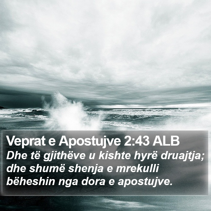 Veprat e Apostujve 2:43 ALB Bible Study