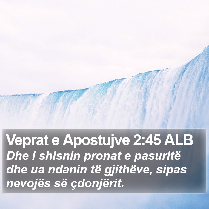 Veprat e Apostujve 2:45 ALB Bible Study