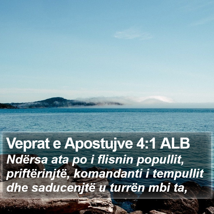 Veprat e Apostujve 4:1 ALB Bible Study