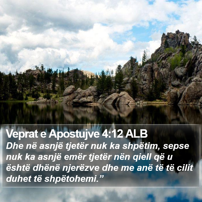 Veprat e Apostujve 4:12 ALB Bible Study
