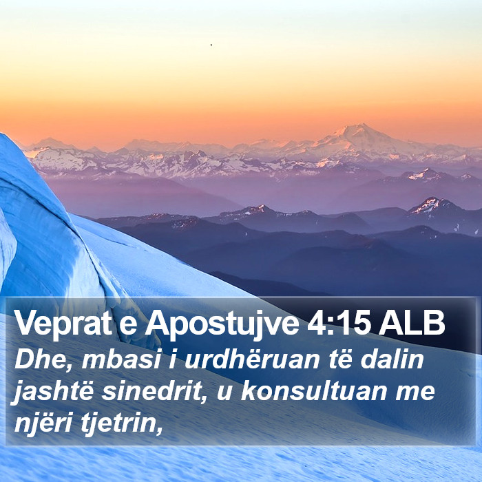 Veprat e Apostujve 4:15 ALB Bible Study