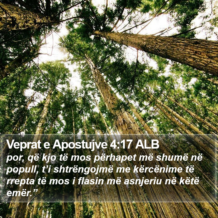 Veprat e Apostujve 4:17 ALB Bible Study