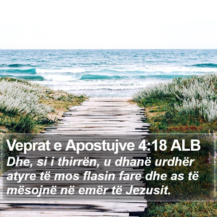 Veprat e Apostujve 4:18 ALB Bible Study