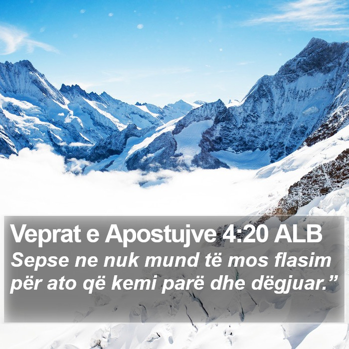 Veprat e Apostujve 4:20 ALB Bible Study