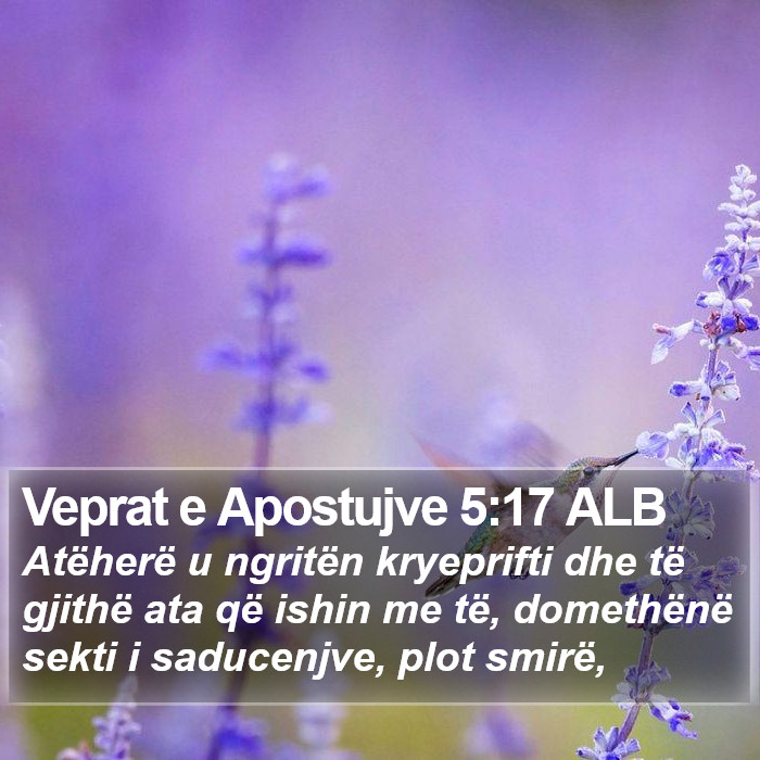 Veprat e Apostujve 5:17 ALB Bible Study