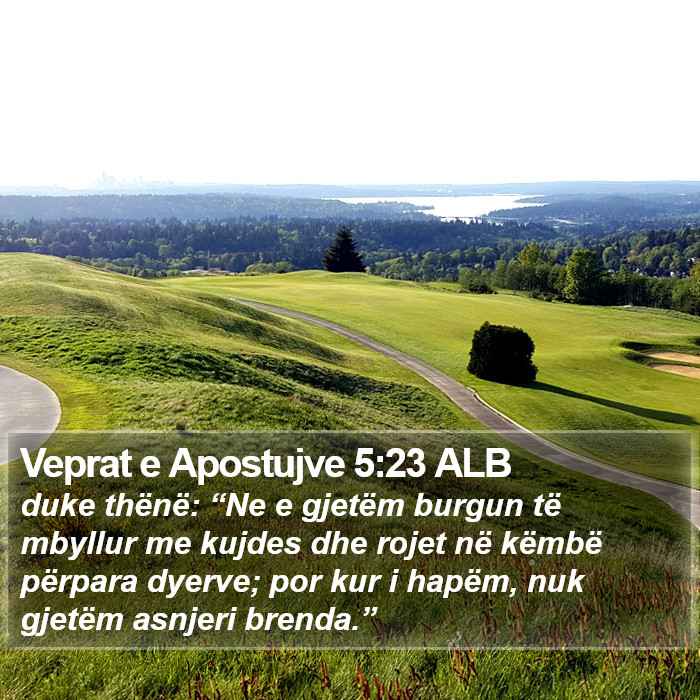 Veprat e Apostujve 5:23 ALB Bible Study