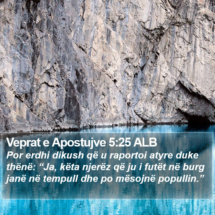 Veprat e Apostujve 5:25 ALB Bible Study