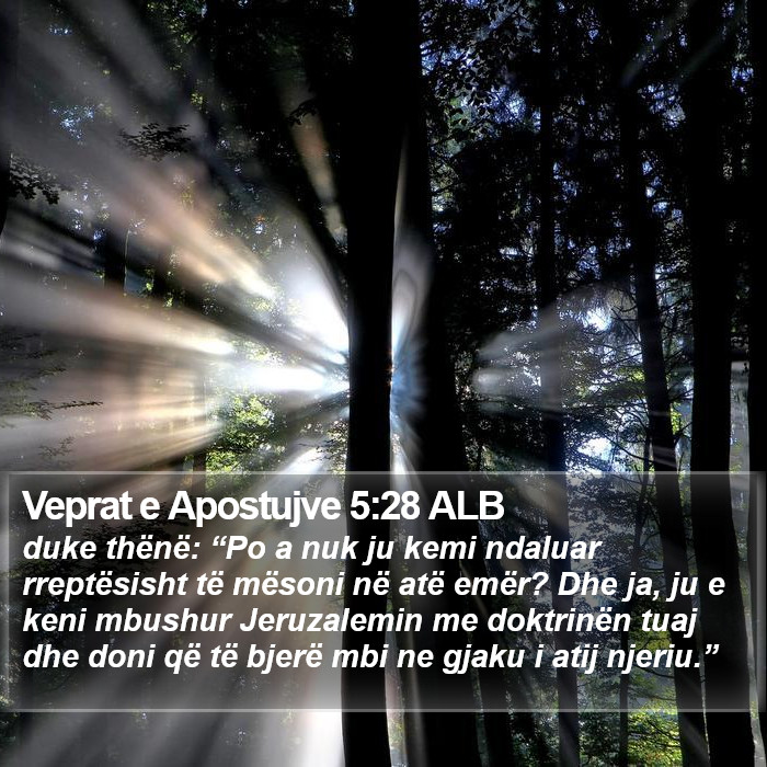 Veprat e Apostujve 5:28 ALB Bible Study