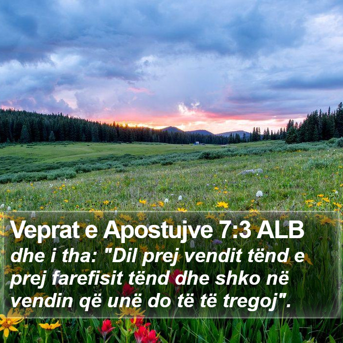 Veprat e Apostujve 7:3 ALB Bible Study