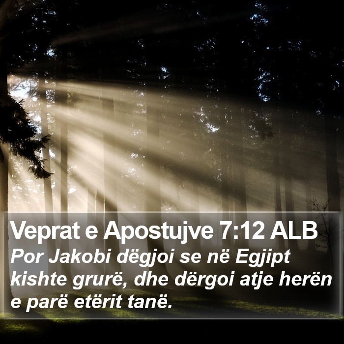 Veprat e Apostujve 7:12 ALB Bible Study