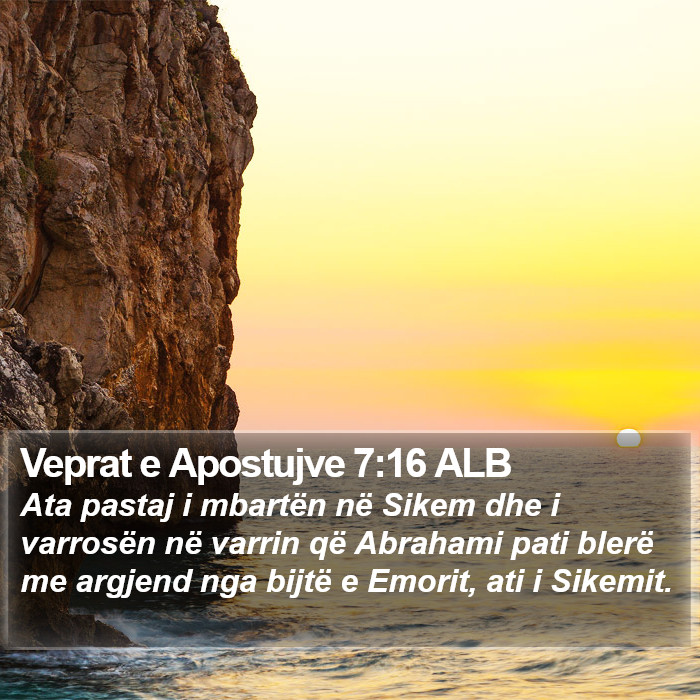 Veprat e Apostujve 7:16 ALB Bible Study