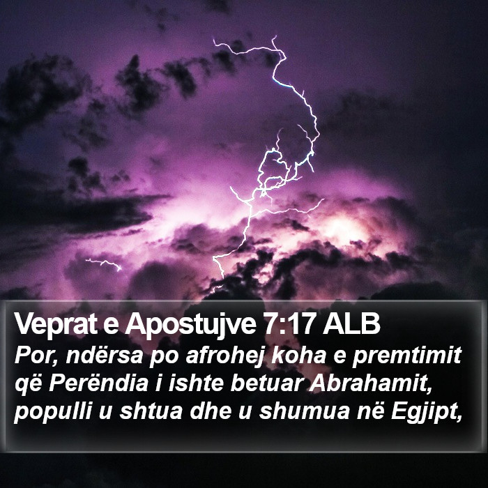 Veprat e Apostujve 7:17 ALB Bible Study