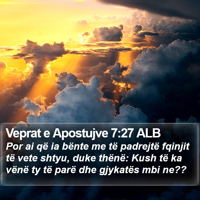 Veprat e Apostujve 7:27 ALB Bible Study